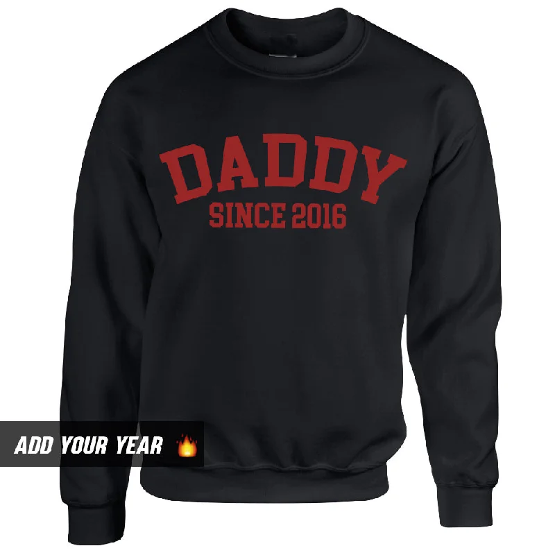 Lowest Price Personalised Daddy Since Sweatshirt (MRK X)