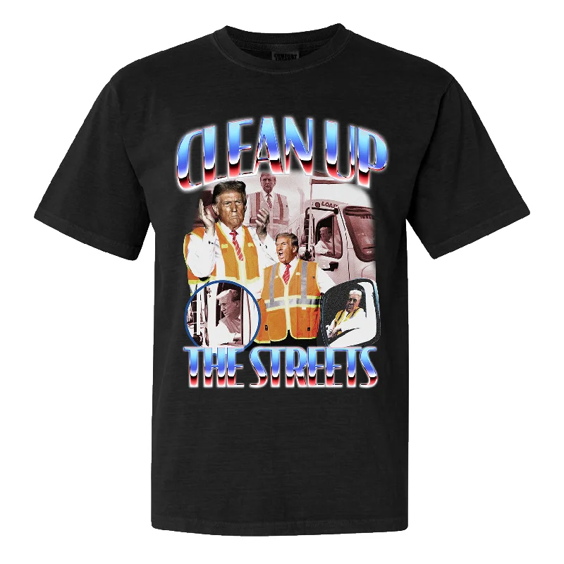 Overstock Clearance Clean Up The Streets Tee